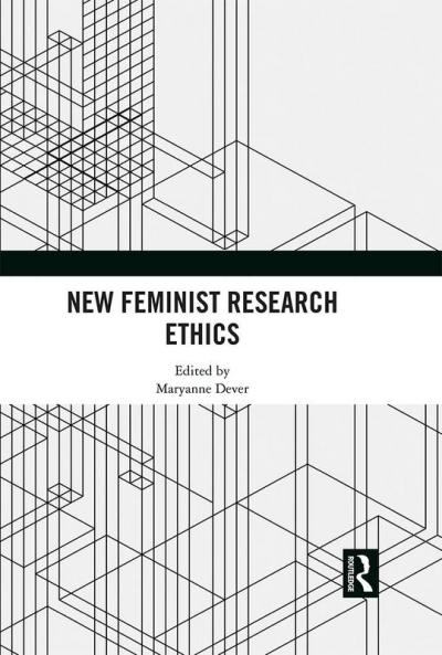 New Feminist Research Ethics