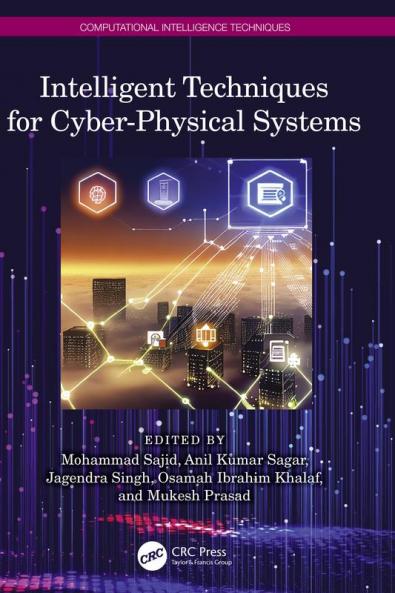 Intelligent Techniques for Cyber-Physical Systems