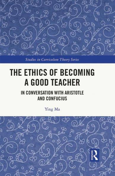 Ethics of Becoming a Good Teacher