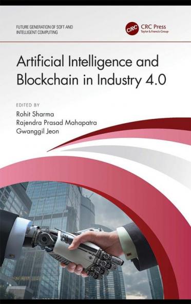 Artificial Intelligence and Blockchain in Industry 4.0