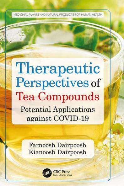 Therapeutic Perspectives of Tea Compounds
