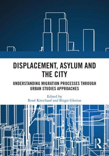 Displacement Asylum and the City