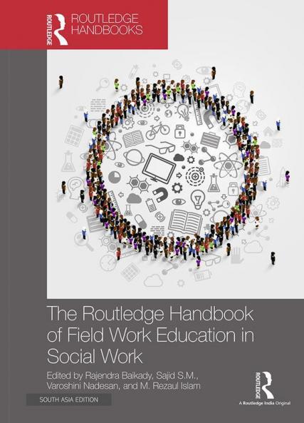 The Routledge Handbook of Field Work Education in Social Work