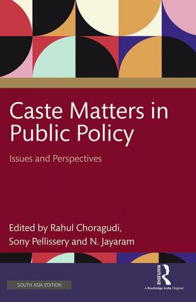 Caste Matters in Public Policy