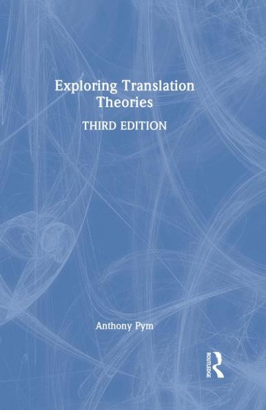 Exploring Translation Theories