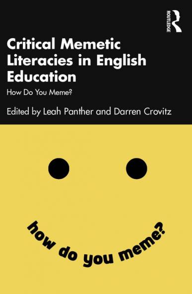 Critical Memetic Literacies in English Education