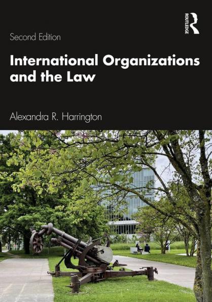 International Organizations and the Law
