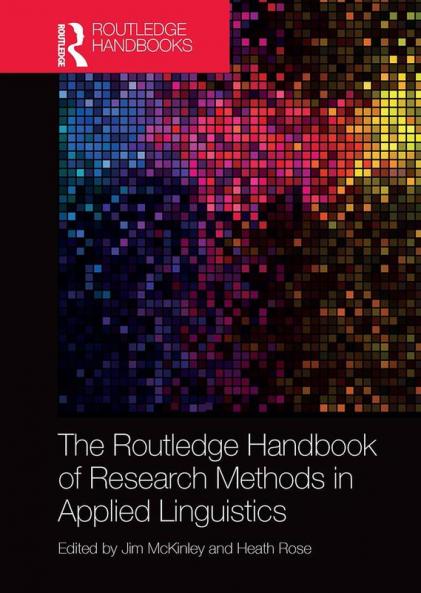 Routledge Handbook of Research Methods in Applied Linguistics