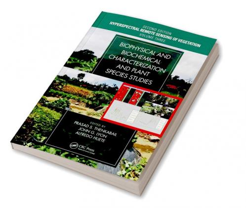 Biophysical and Biochemical Characterization and Plant Species Studies