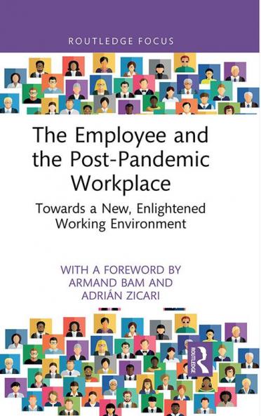 Employee and the Post-Pandemic Workplace