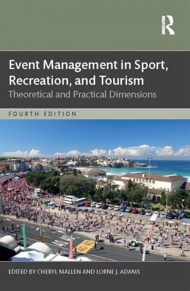 Event Management in Sport Recreation and Tourism