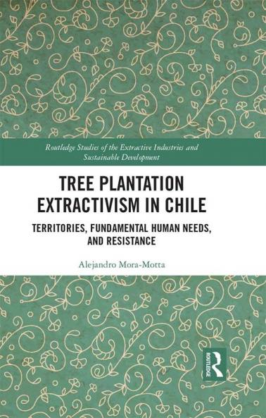 Tree Plantation Extractivism in Chile