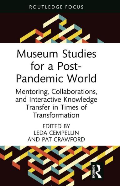 Museum Studies for a Post-Pandemic World