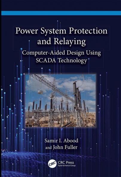 Power System Protection and Relaying