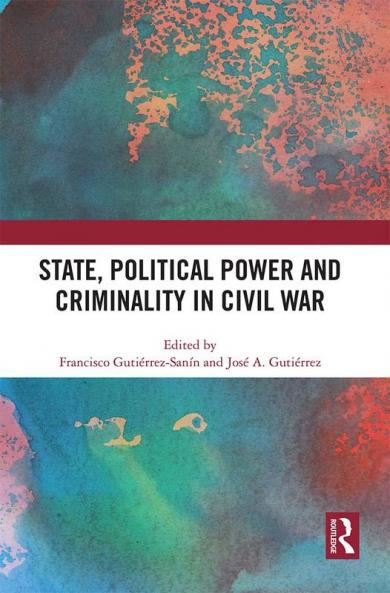 State Political Power and Criminality in Civil War