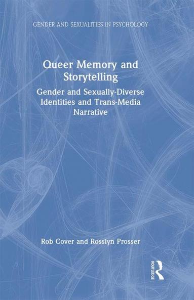 Queer Memory and Storytelling