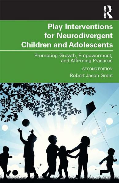 Play Interventions for Neurodivergent Children and Adolescents