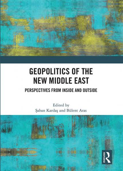 Geopolitics of the New Middle East