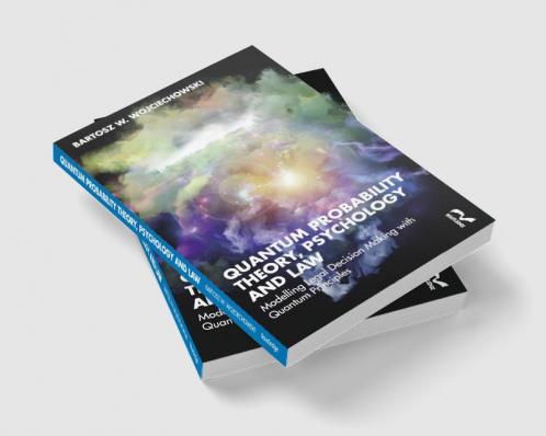 Quantum Probability Theory Psychology and Law