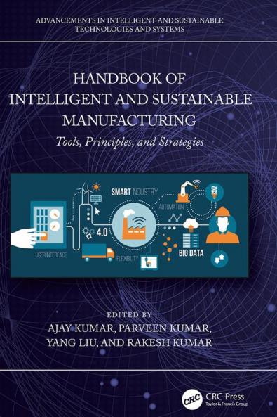 Handbook of Intelligent and Sustainable Manufacturing