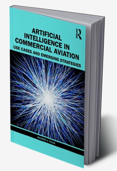 Artificial Intelligence in Commercial Aviation