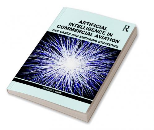 Artificial Intelligence in Commercial Aviation