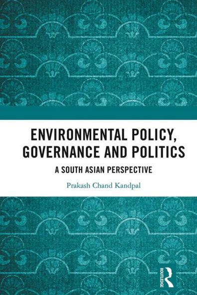 Environmental Policy Governance and Politics