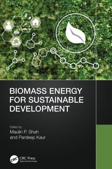 Biomass Energy for Sustainable Development