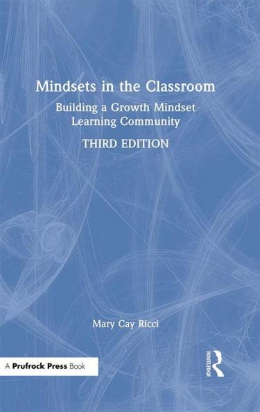 Mindsets in the Classroom