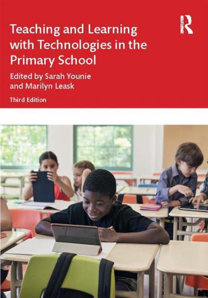Teaching and Learning with Technologies in the Primary School