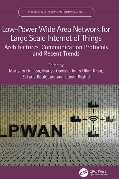 Low-Power Wide Area Network for Large Scale Internet of Things