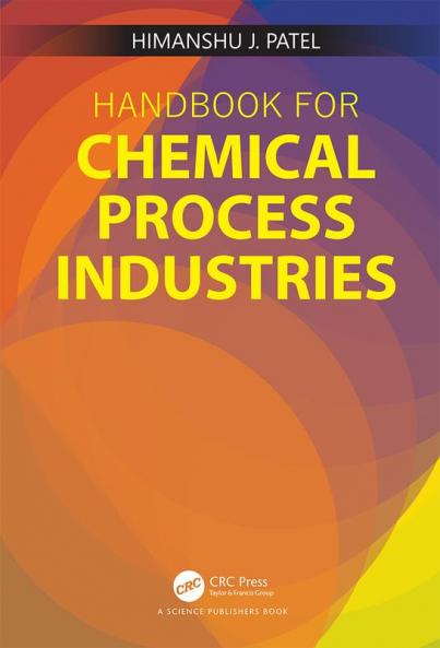 Handbook for Chemical Process Industries