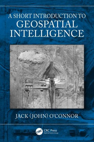 Short Introduction to Geospatial Intelligence