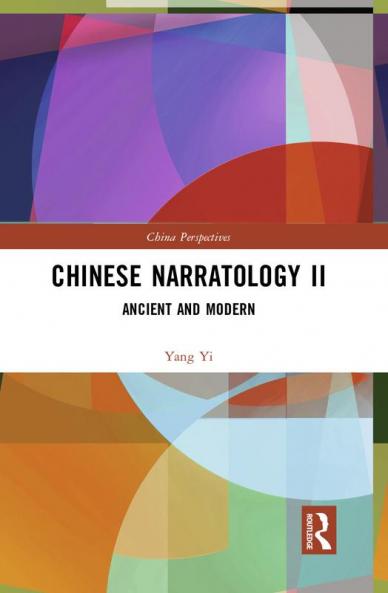 Chinese Narratology II