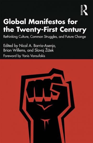 Global Manifestos for the Twenty-First Century