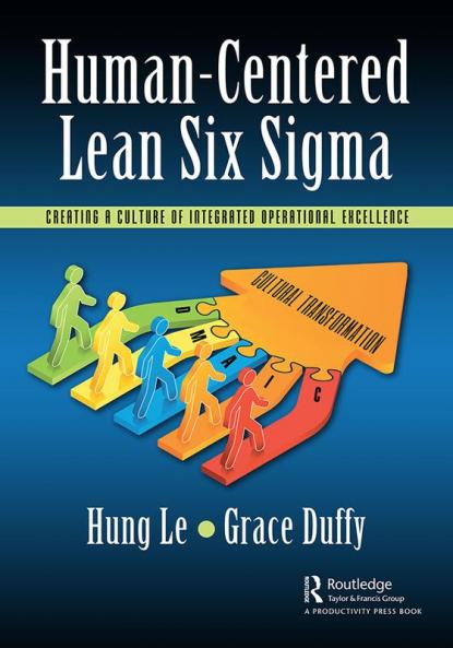 Human-Centered Lean Six Sigma