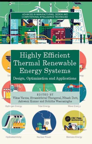 Highly Efficient Thermal Renewable Energy Systems