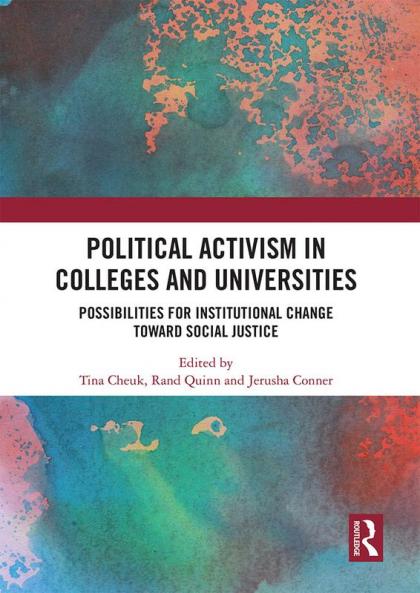 Political Activism in Colleges and Universities