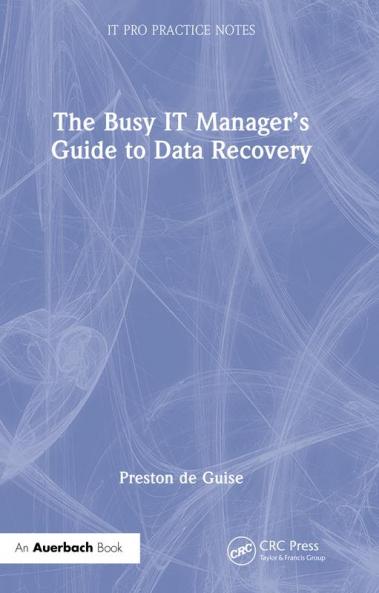 Busy IT Manager’s Guide to Data Recovery