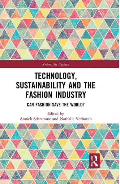 Technology Sustainability and the Fashion Industry