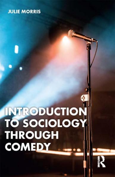 Introduction to Sociology Through Comedy