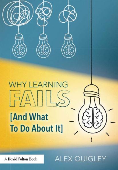 Why Learning Fails (and What to Do about It)