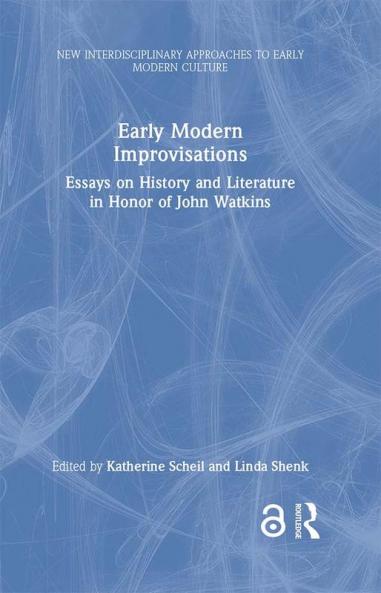 Early Modern Improvisations