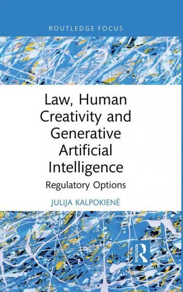 Law Human Creativity and Generative Artificial Intelligence