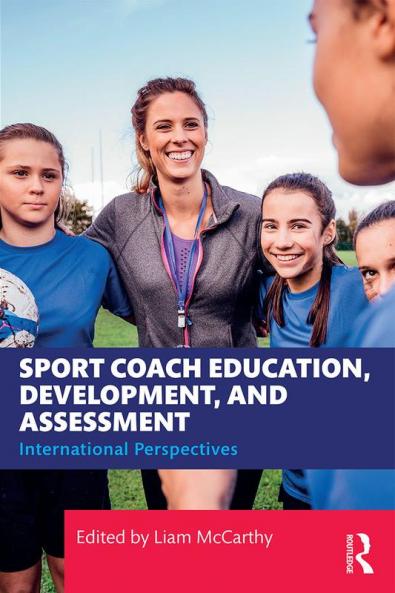 Sport Coach Education Development and Assessment
