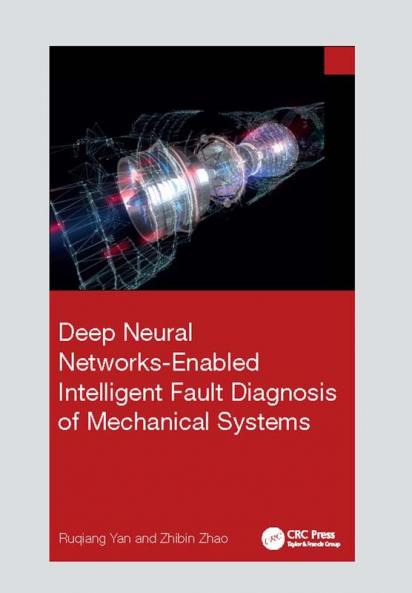 Deep Neural Networks-Enabled Intelligent Fault Diagnosis of Mechanical Systems