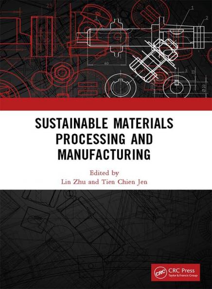 Sustainable Materials Processing and Manufacturing