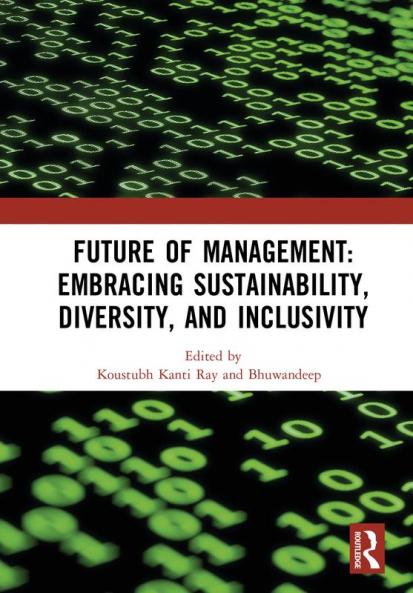 Future of Management: Embracing Sustainability Diversity and Inclusivity