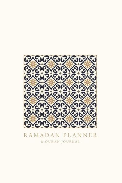 Ramadan Planner with Integrated Qur'an Journal