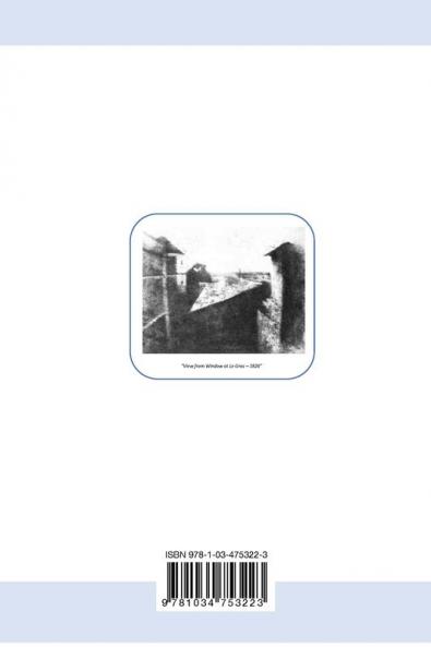 Photography - Its Beginnings and Evolution